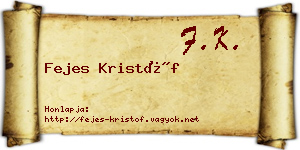 Fejes Kristóf névjegykártya